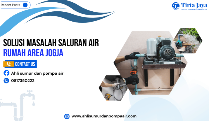 Solusi Masalah Saluran Air Rumah Area Jogja_ahlisumurdanpompaair